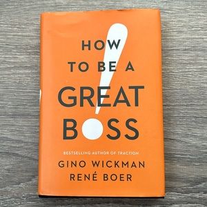 HOW TO BE A GREAT BOSS Book
